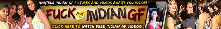 Fuck My Indian GF